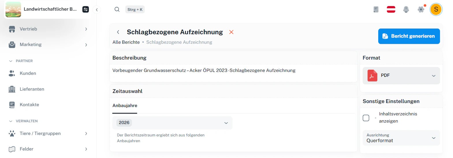 Bericht konfigurieren – Beispiel (Schlagbezogene Aufzeichnung)