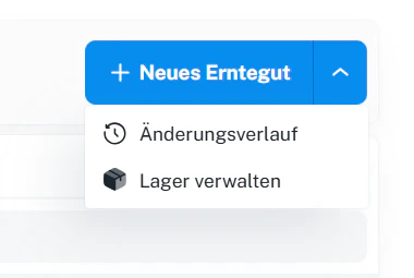 Erntegüter – Menü mit Änderungsverlauf und Lager verwalten