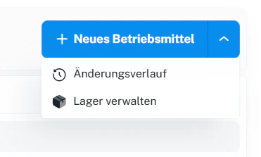 Betriebsmittel – Menü mit Änderungsverlauf und Lager verwalten