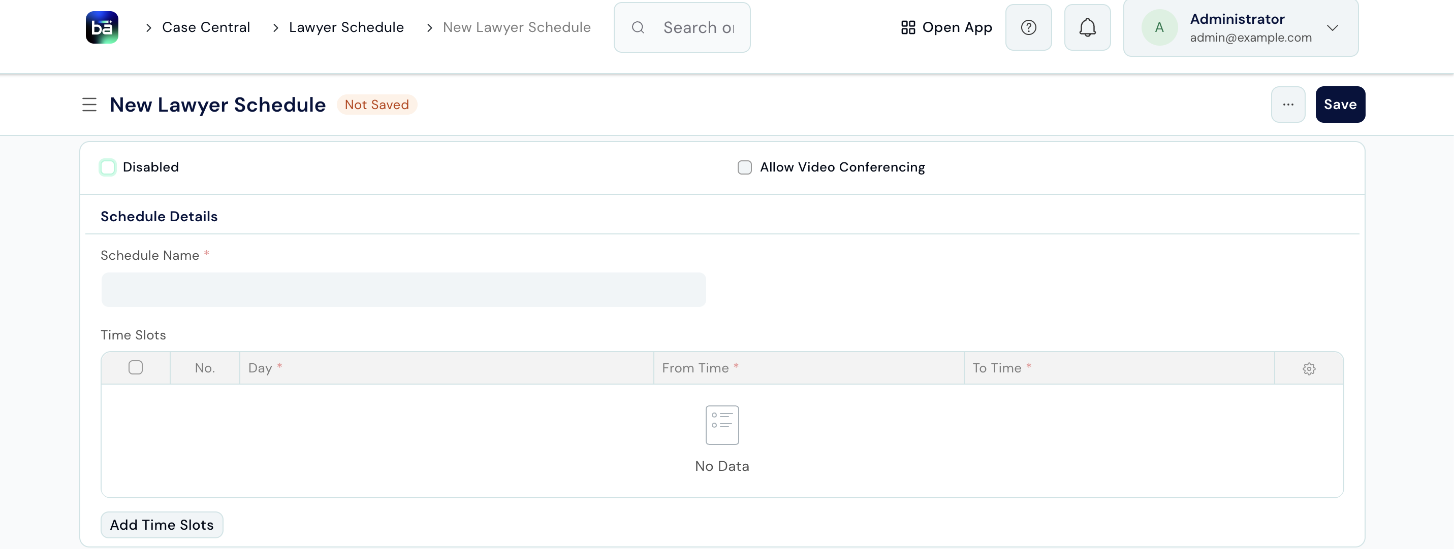 New Lawyer Schedule form showing the Disabled and Allow Video Conferencing toggles, Schedule Name field, and Time Slots table with Day, From Time, and To Time columns