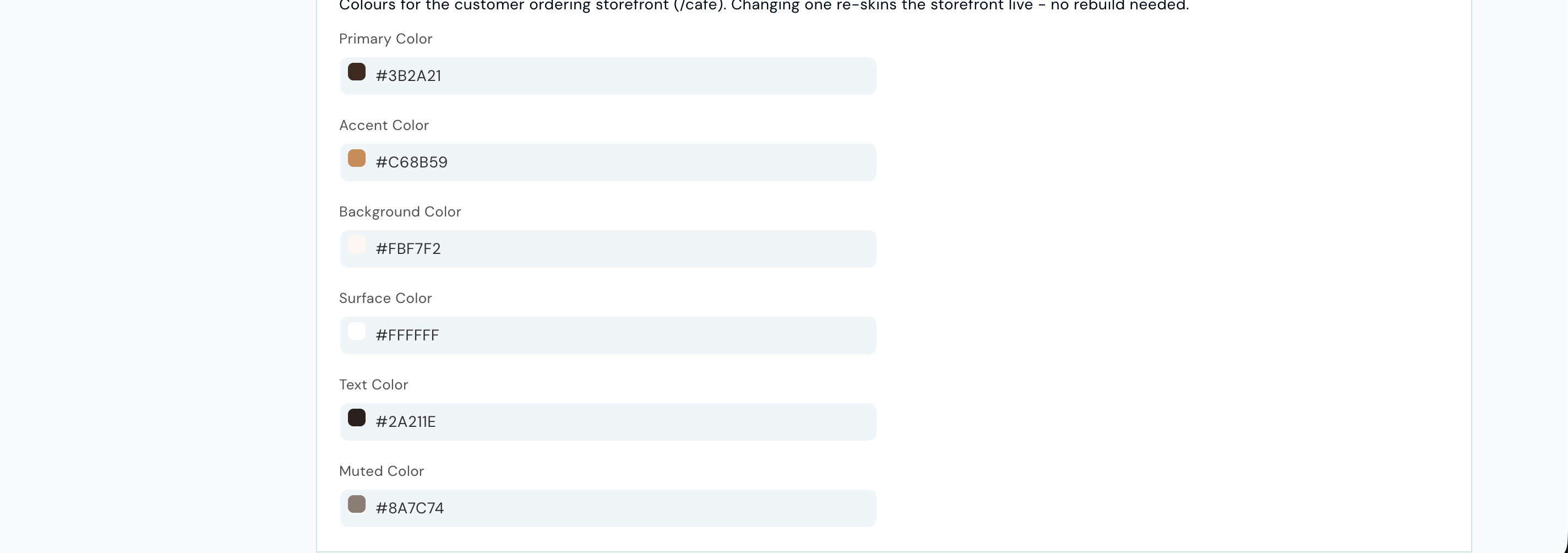 Café Settings showing the Storefront Theme colour fields for primary, accent, background, surface, text, and muted colours