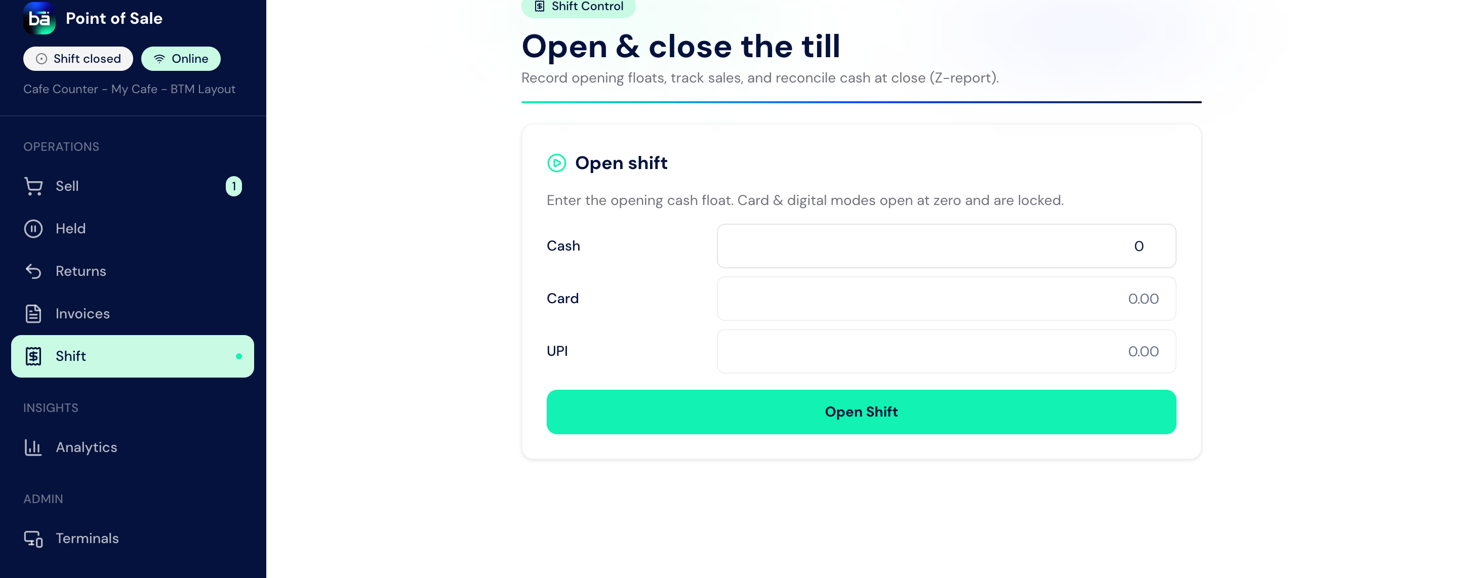 BIZ Cafe shift-control screen for opening a till with cash, card, and UPI opening balances