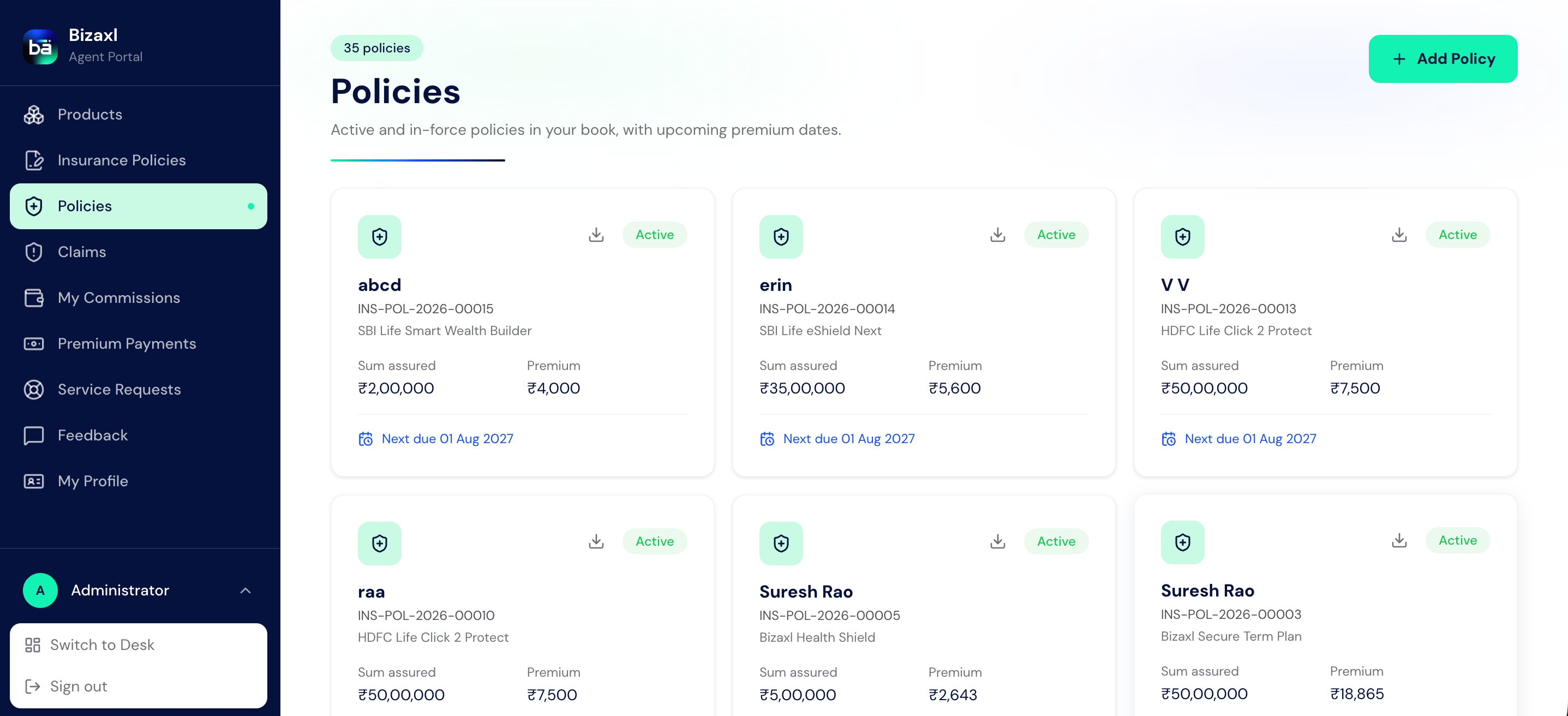 The Policies page showing active policies with customer, policy number, product, sum assured, premium, and next due date.