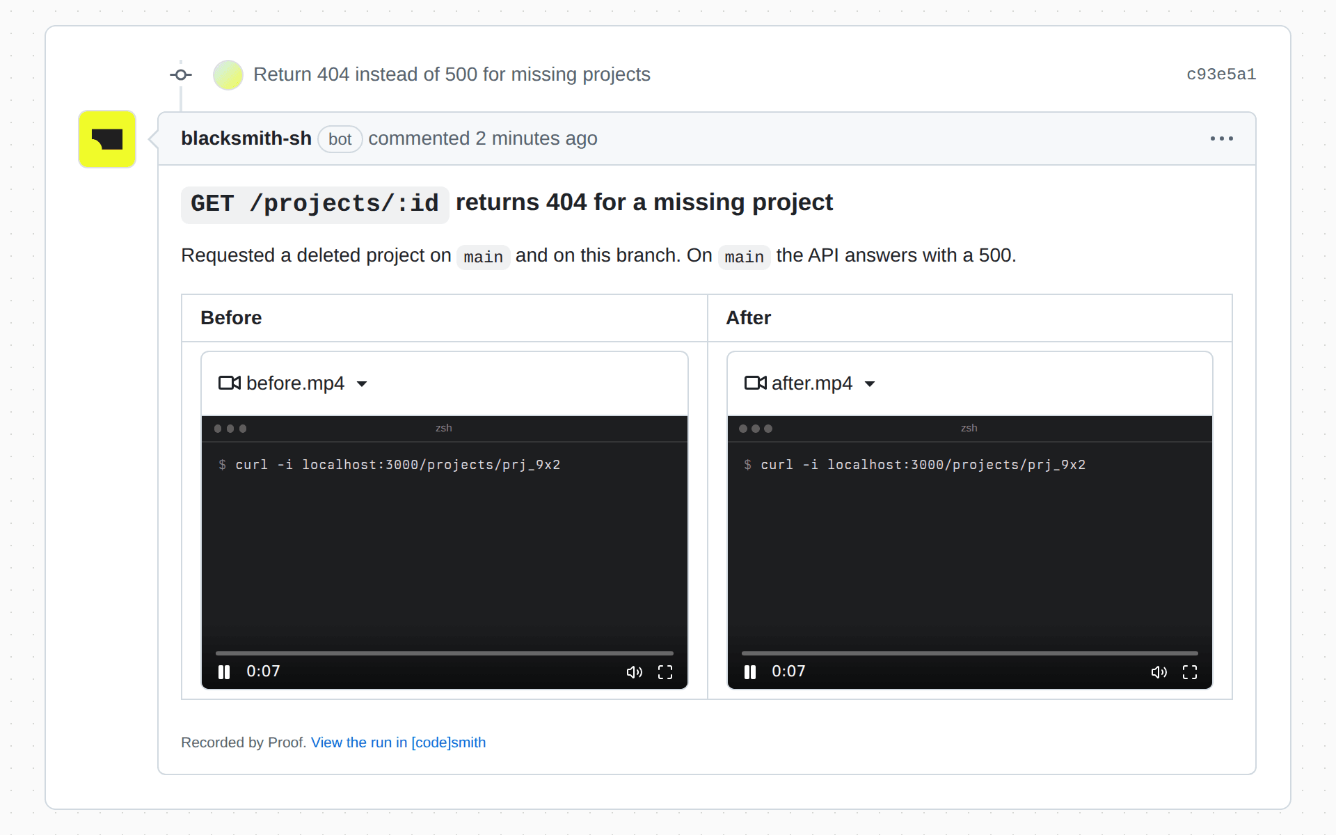 A Proof comment with recordings of requesting a deleted project on main and on the PR