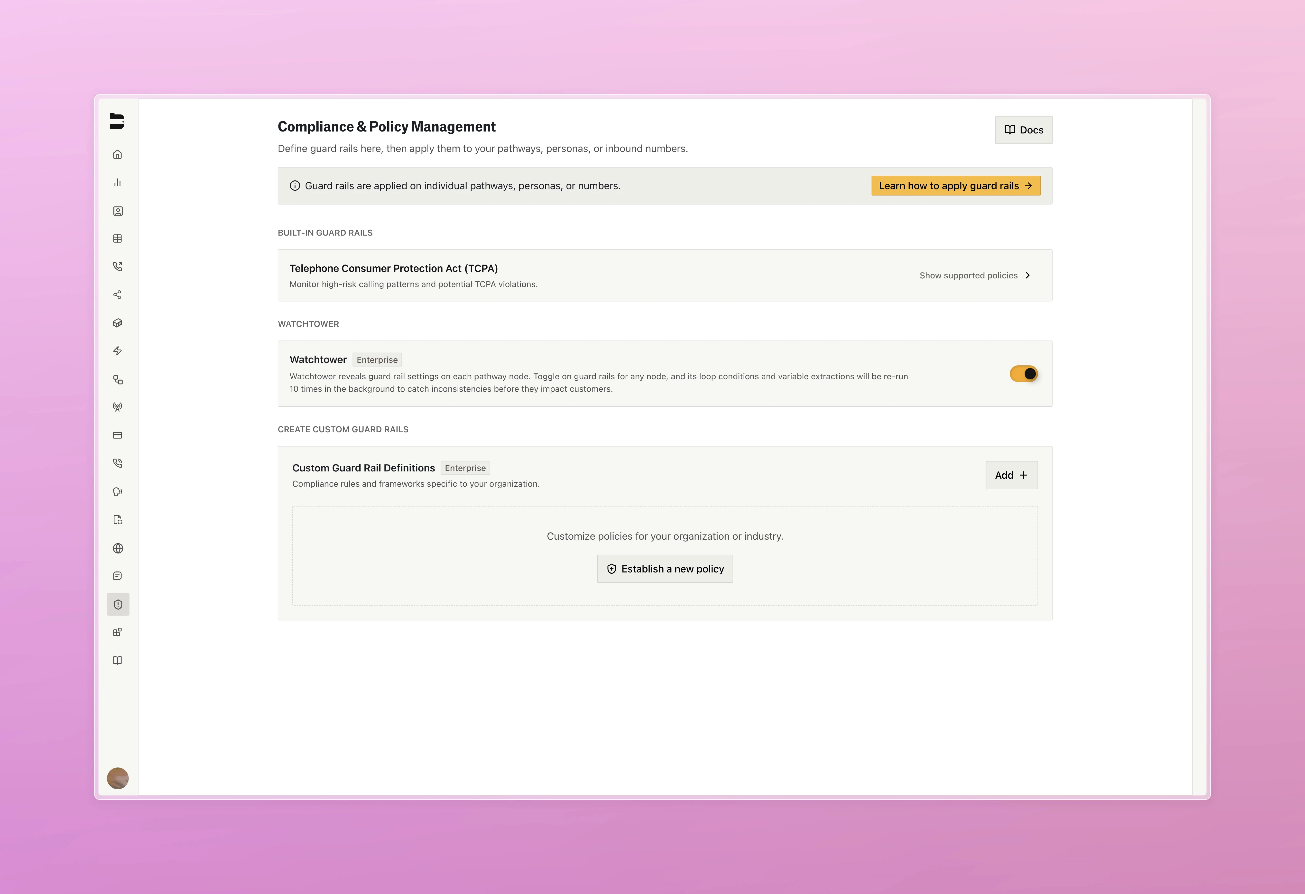 Watchtower compliance and evaluation settings