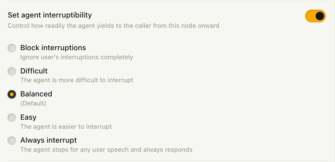 Set agent interruptibility node setting with five levels from Block interruptions to Always interrupt
