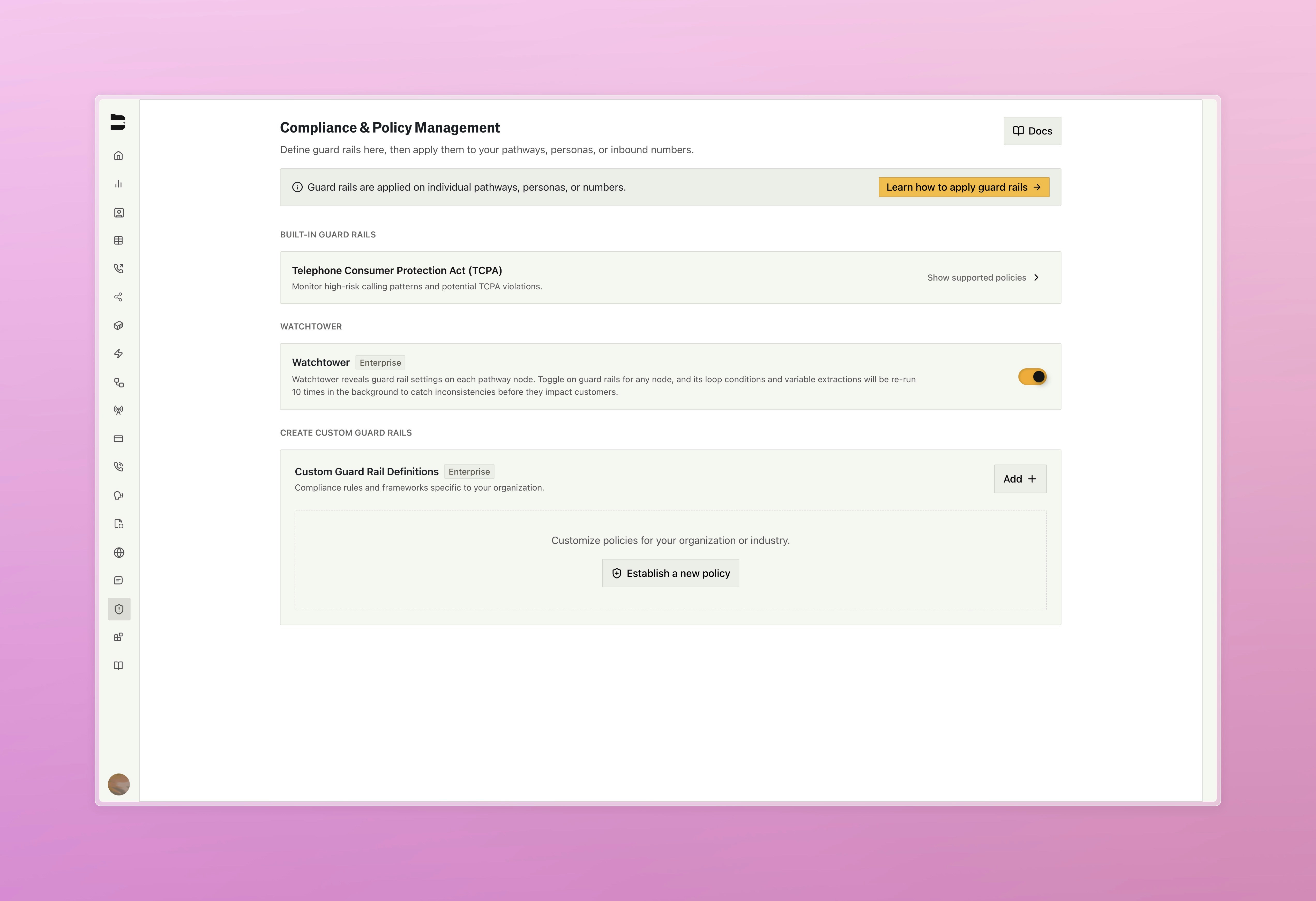 Watchtower compliance and evaluation settings