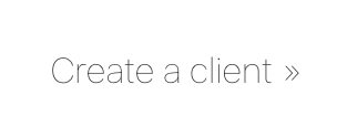 Create a Client