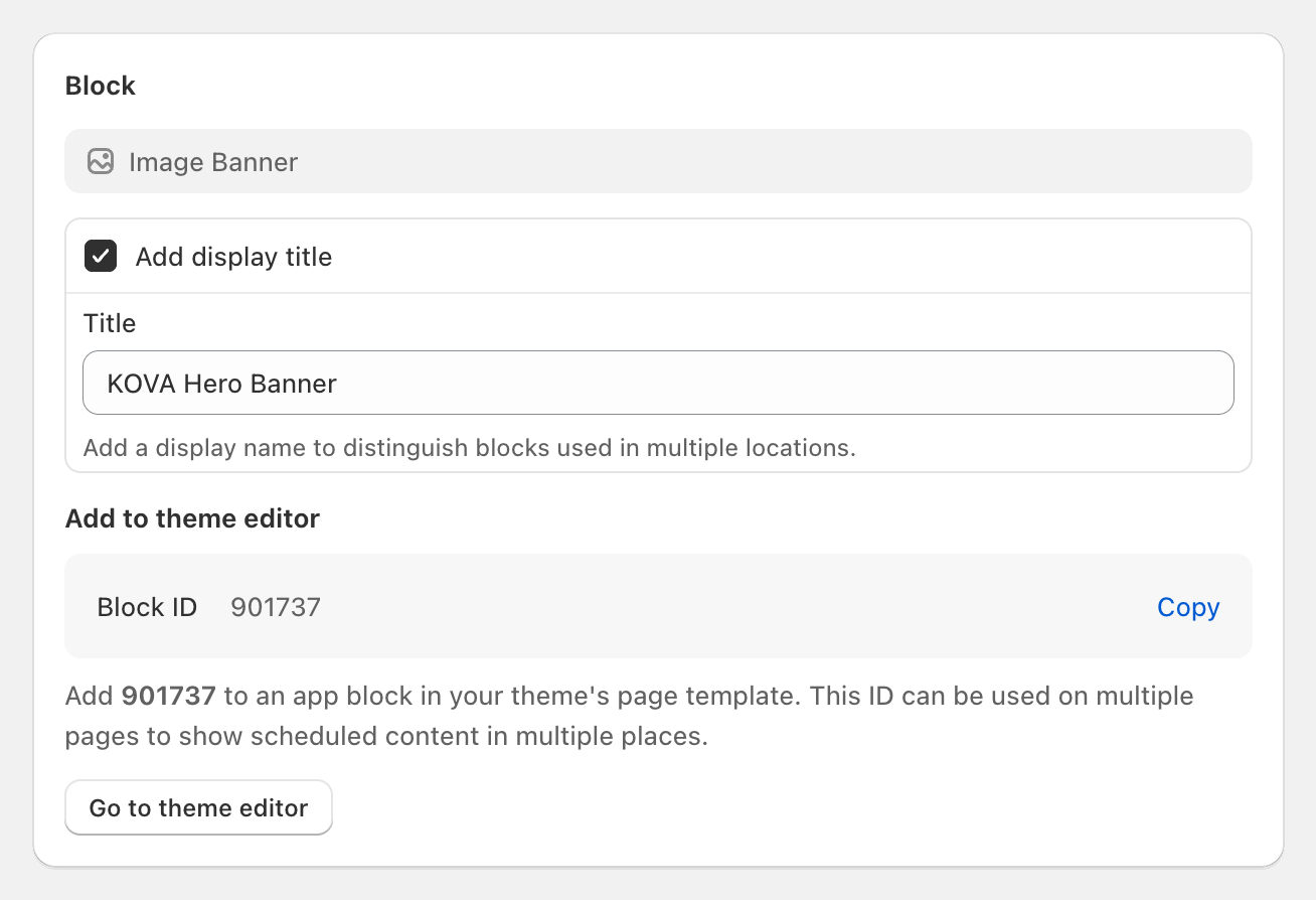 block page > Add to theme editor: the Block ID with the Copy link and the Go to theme editor button