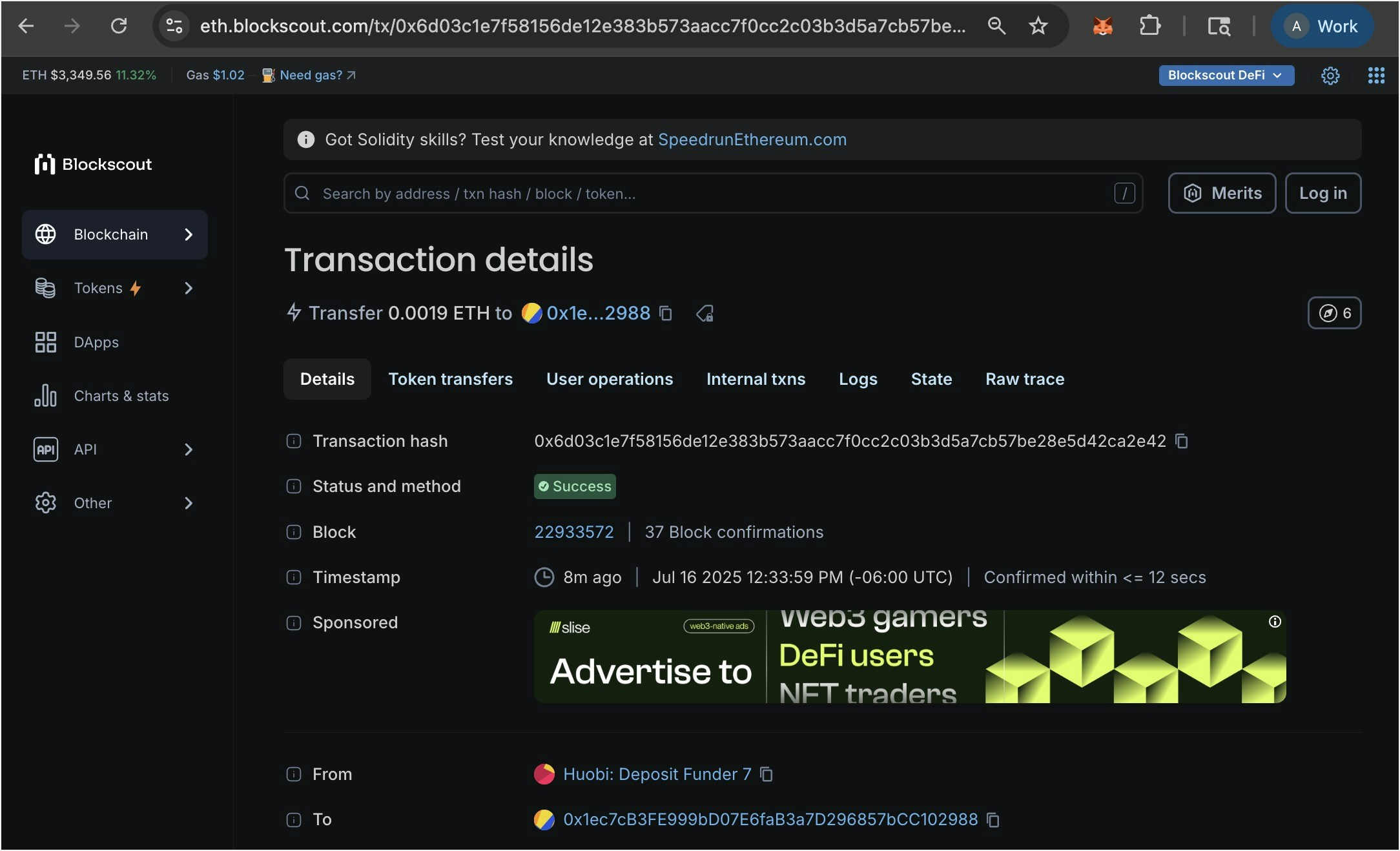 <img src="blocksBlockscout Ethereum transaction details page showing 0.0019 ETH transfer from Huobi Deposit Funder 7 to wallet address, with transaction hash, block confirmations, timestamp, and navigation tabs for token transfers, logs, and state changes