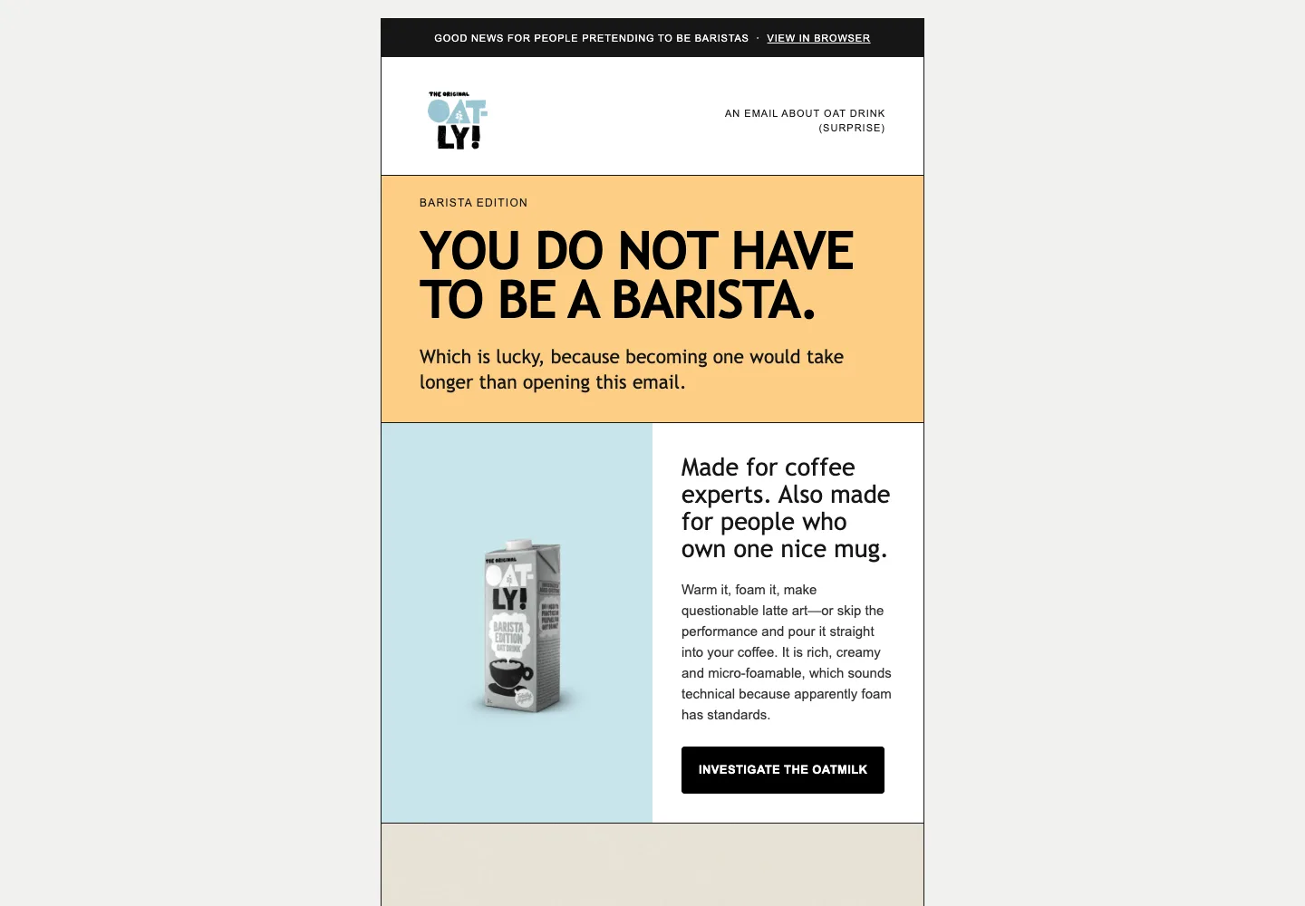 Oatly Barista Edition email concept with the headline You do not have to be a barista, a product carton, and iced coffee