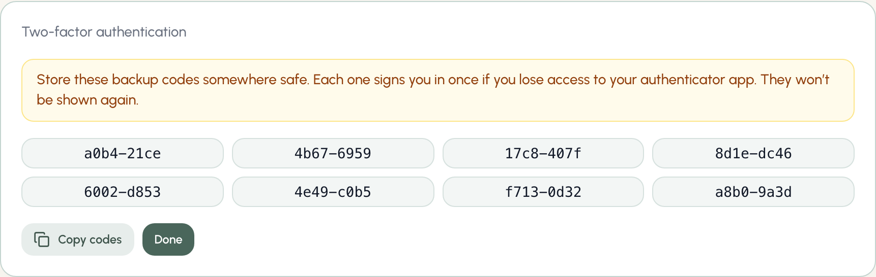 Backup codes shown once after enabling two-factor authentication