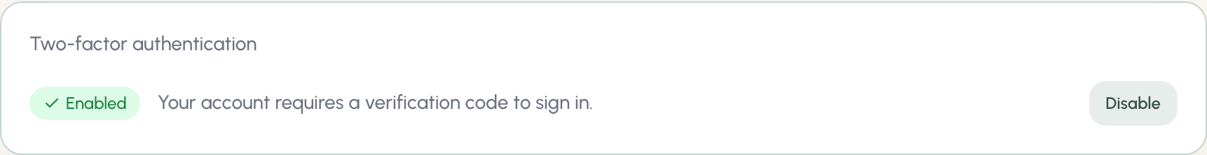 Two-factor authentication enabled