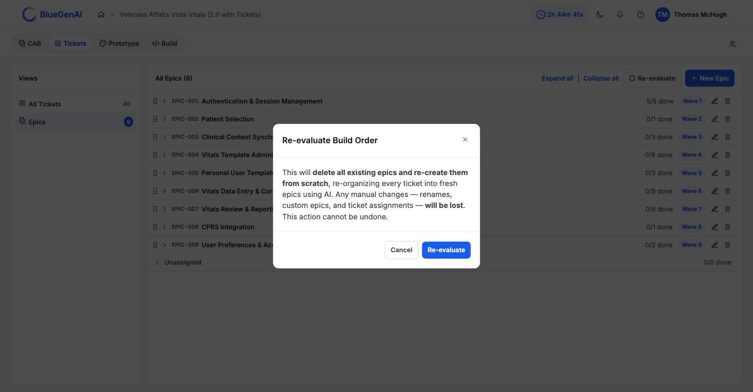 The Re-evaluate Build Order confirmation dialog warning that all existing epics will be deleted and re-created from scratch, that manual changes including renames, custom epics and ticket assignments will be lost, and that the action cannot be undone.