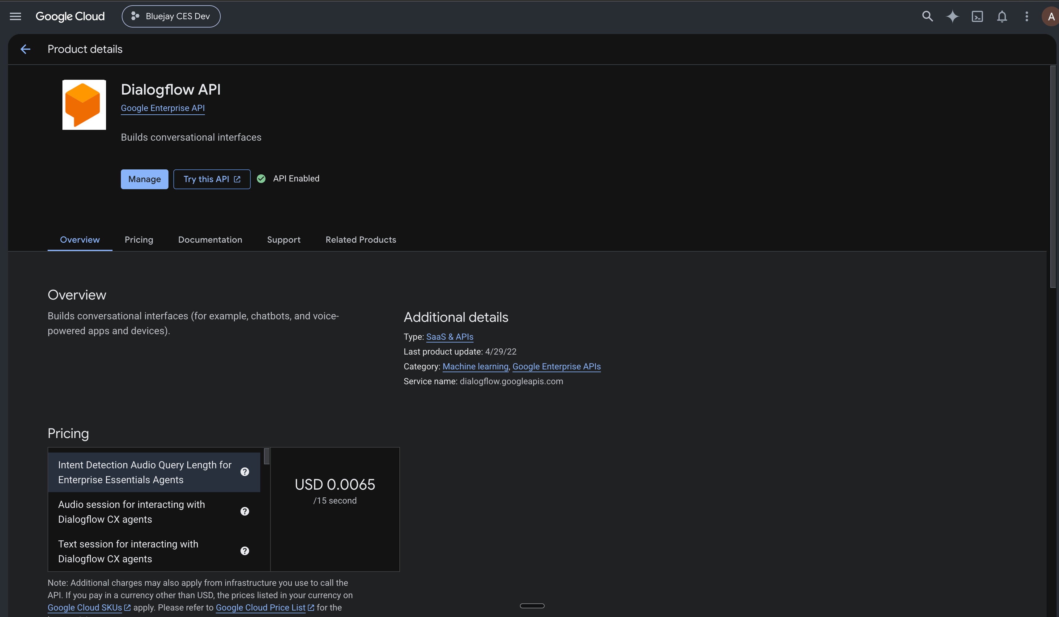 Dialogflow API enabled in the Google Cloud console