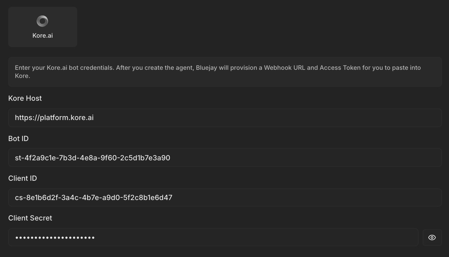 The Kore.ai connection fields with a Kore host, a bot ID, a client ID, and a client secret