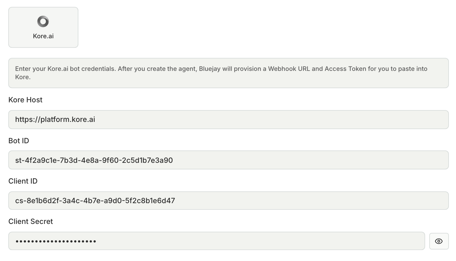 The Kore.ai connection fields with a Kore host, a bot ID, a client ID, and a client secret