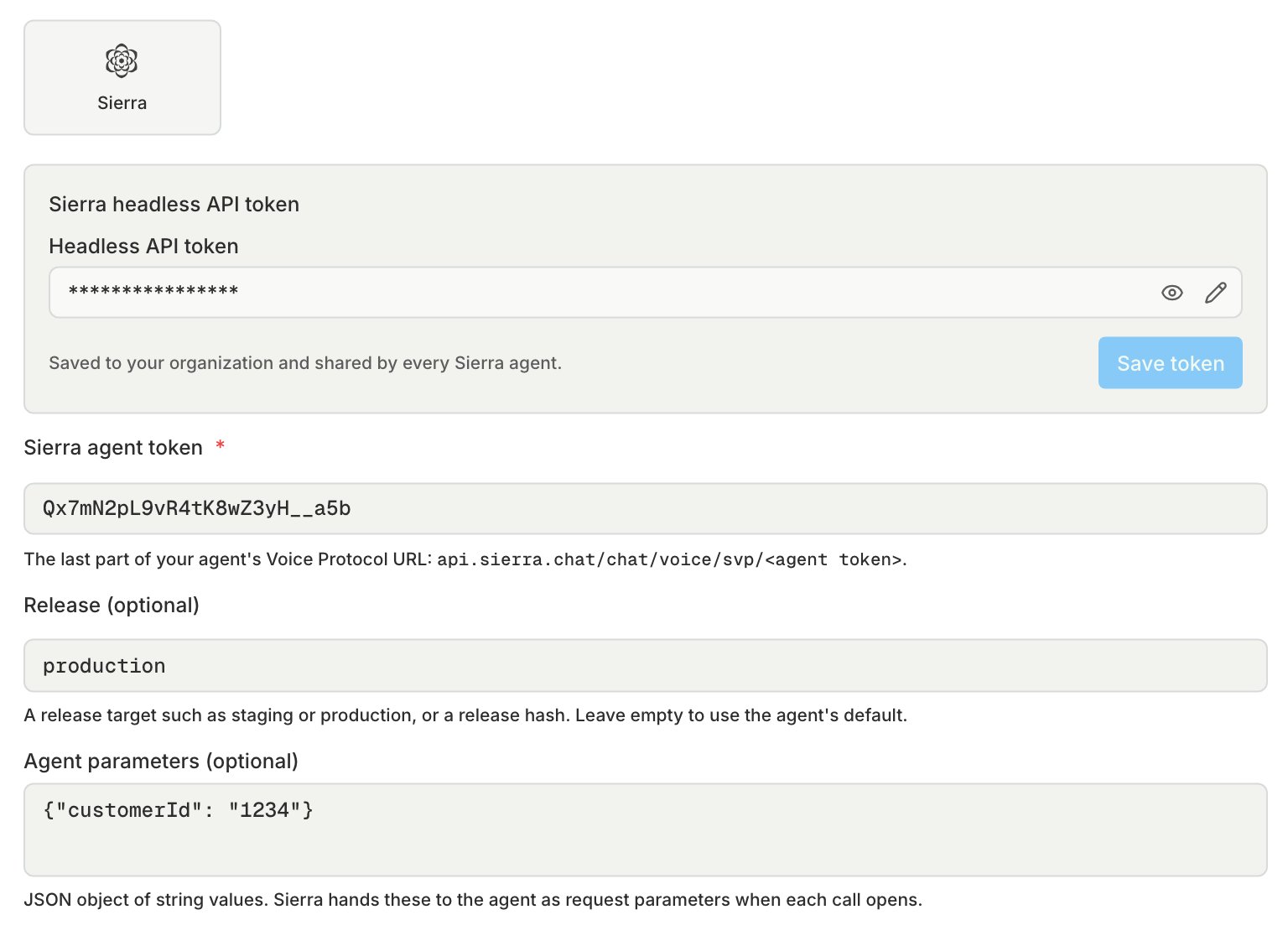 The Sierra connection fields with a saved headless API token, an agent token, a release, and agent parameters