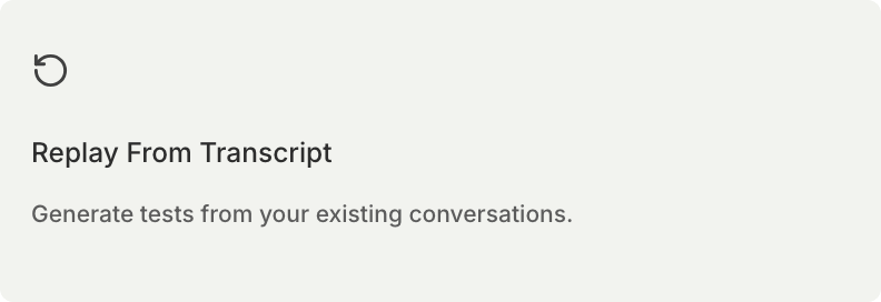 Replay From Transcript card in the Create Simulation type picker