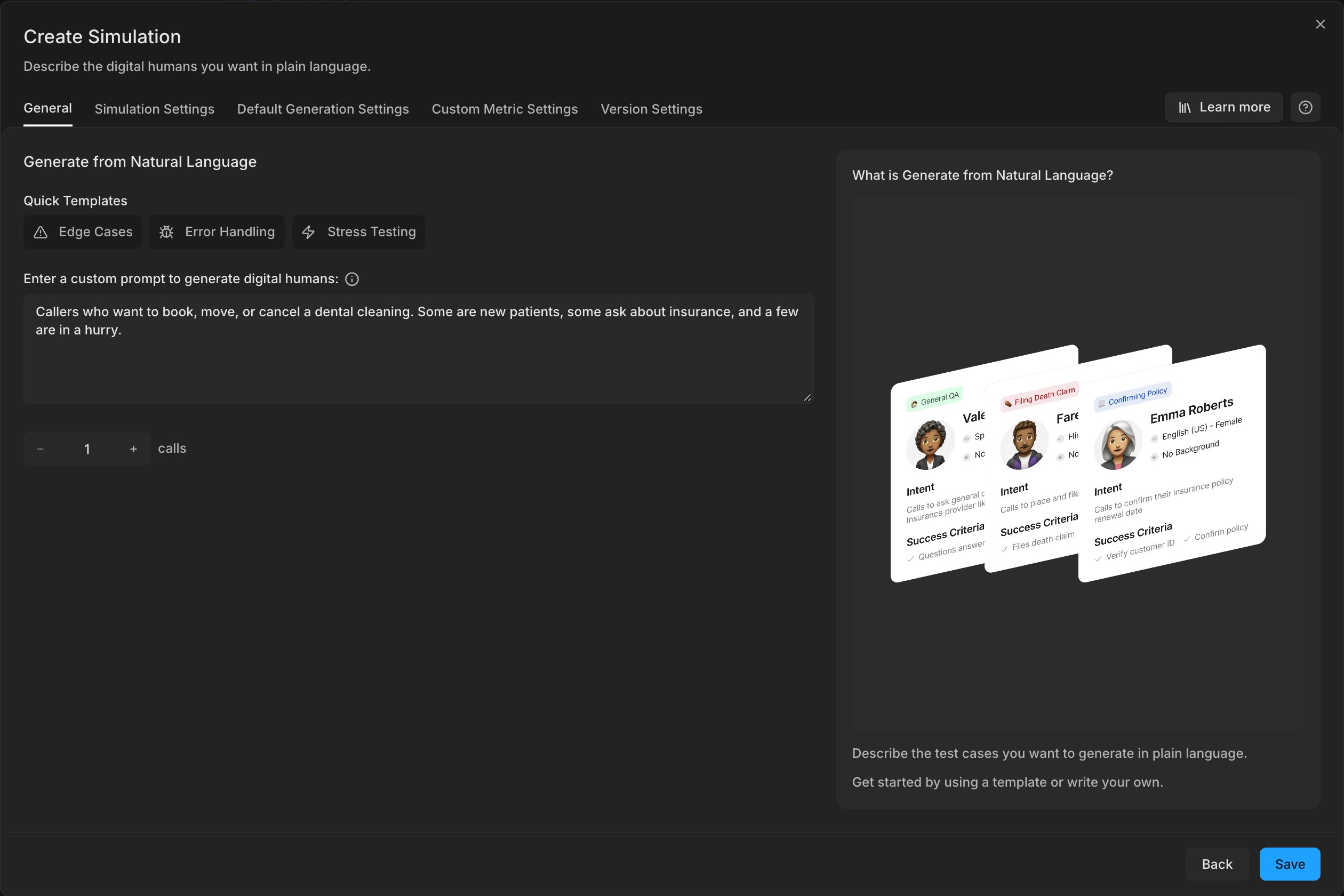 The Generate from Natural Language settings with a prompt describing dental-cleaning callers, the Quick Templates above it, and the number of calls set to 1