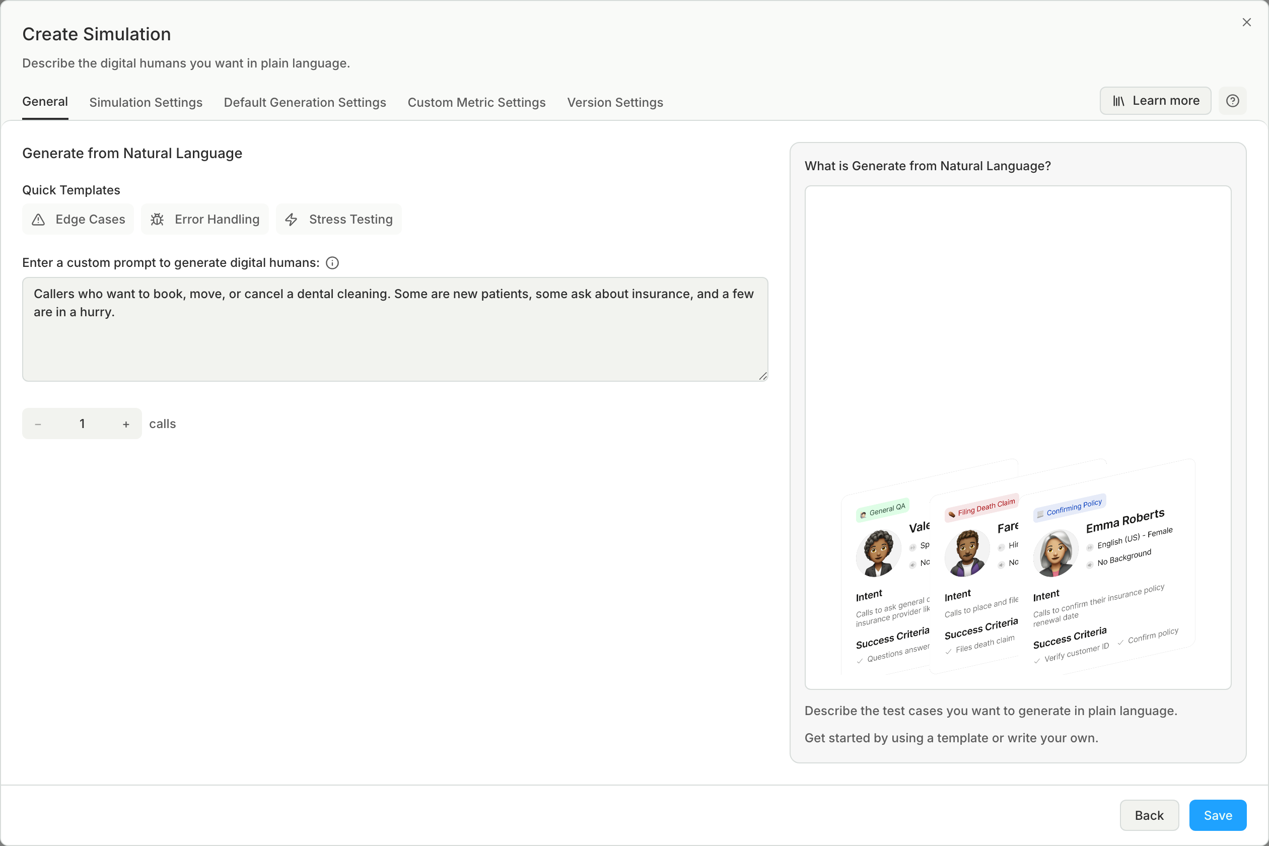 The Generate from Natural Language settings with a prompt describing dental-cleaning callers, the Quick Templates above it, and the number of calls set to 1