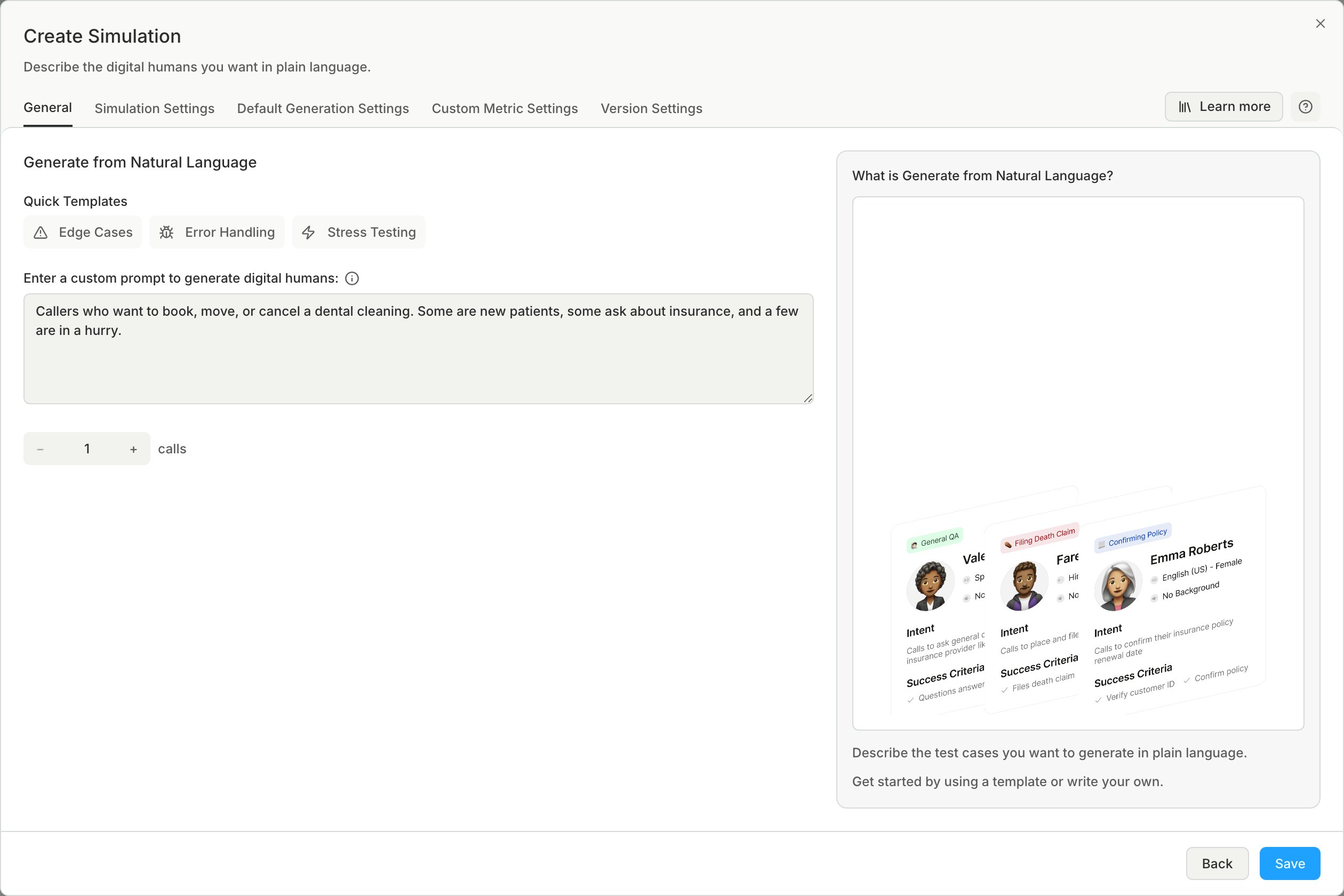 The Generate from Natural Language settings with a prompt describing dental-cleaning callers, the Quick Templates above it, and the number of calls set to 1