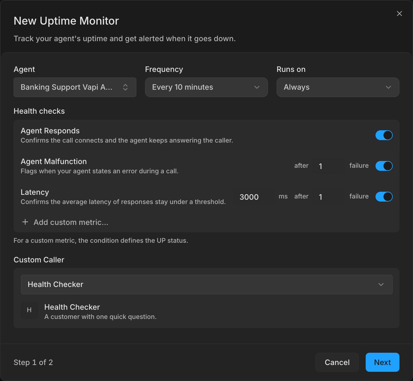 The New Uptime Monitor dialog with an agent chosen, Frequency set to Every 10 minutes, Runs on set to Always, and the health checks listed