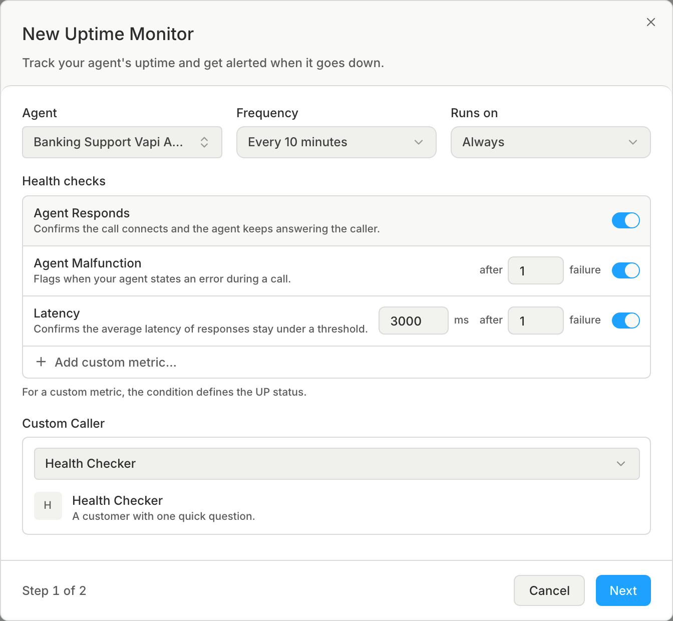 The New Uptime Monitor dialog with an agent chosen, Frequency set to Every 10 minutes, Runs on set to Always, and the health checks listed