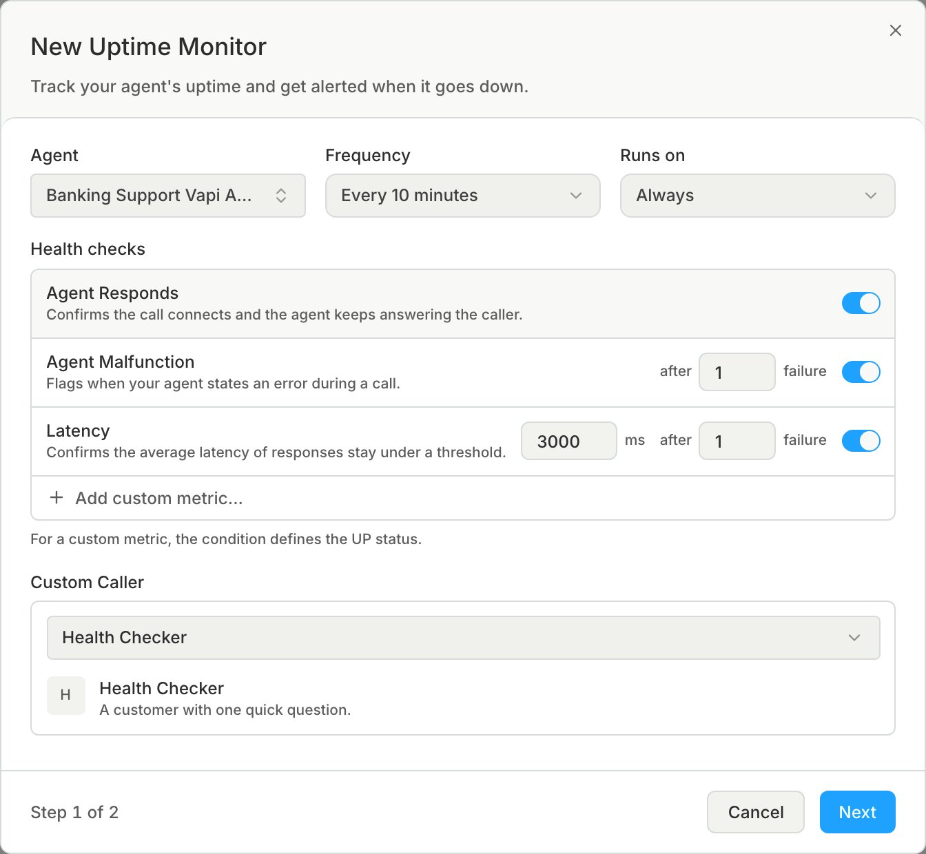 The New Uptime Monitor dialog with an agent chosen, Frequency set to Every 10 minutes, Runs on set to Always, and the health checks listed
