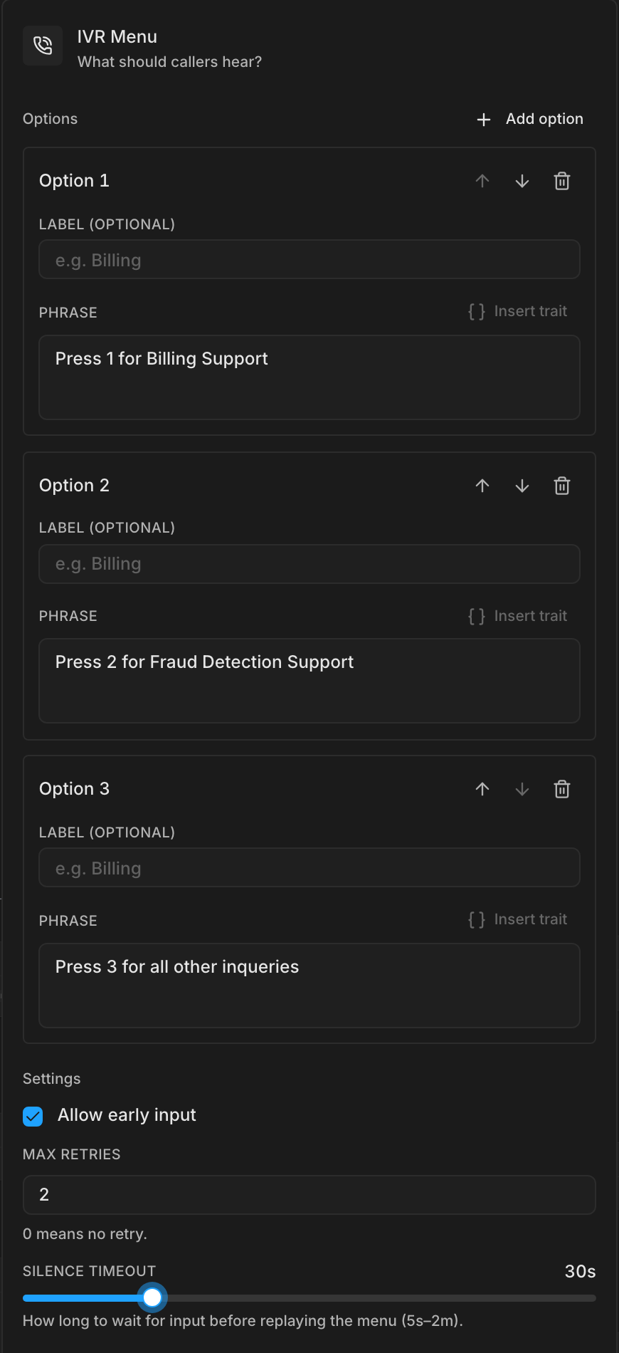 The IVR Menu panel with three options that each have a phrase, Allow early input checked, Max retries set to 2, and the Silence timeout slider