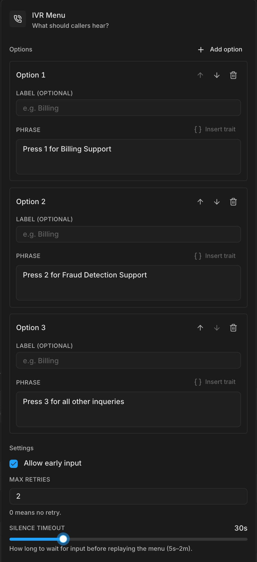 The IVR Menu panel with three options that each have a phrase, Allow early input checked, Max retries set to 2, and the Silence timeout slider