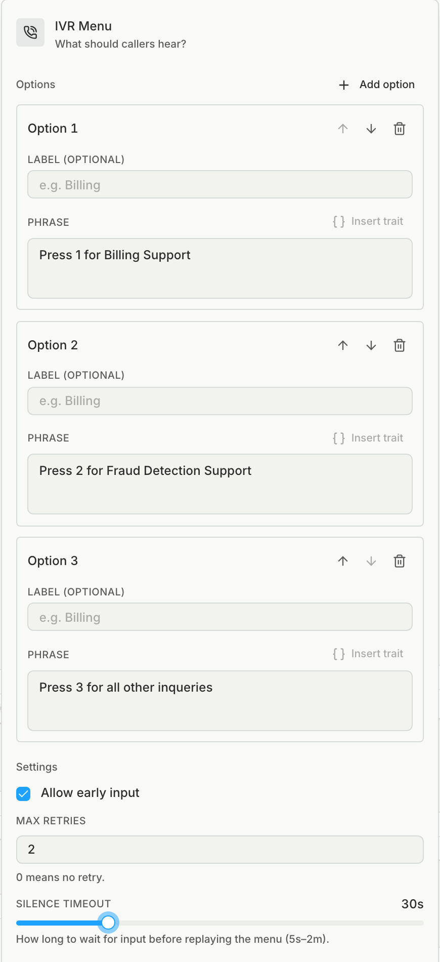 The IVR Menu panel with three options that each have a phrase, Allow early input checked, Max retries set to 2, and the Silence timeout slider
