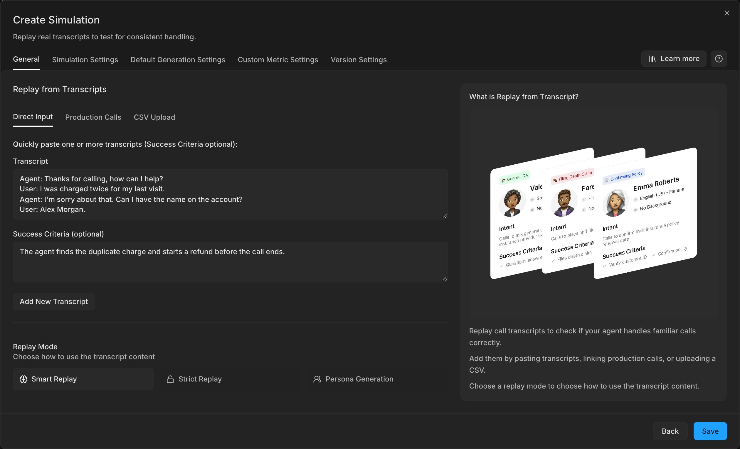 The Direct Input tab with a pasted transcript and success criteria, the Add New Transcript button, and the Smart Replay, Strict Replay, and Persona Generation replay modes