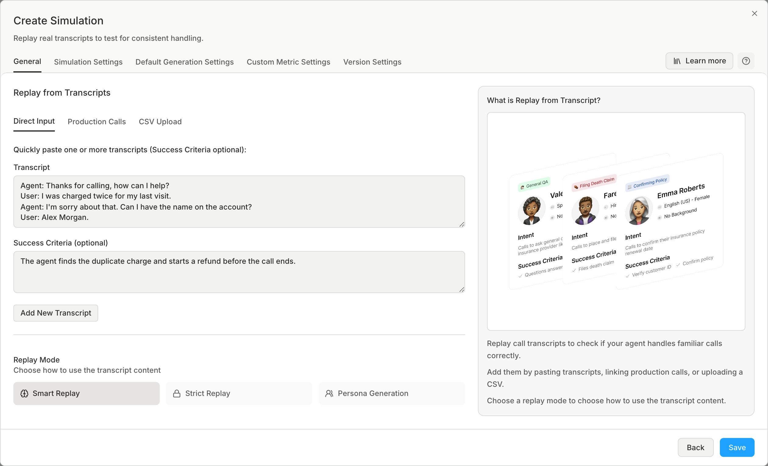 The Direct Input tab with a pasted transcript and success criteria, the Add New Transcript button, and the Smart Replay, Strict Replay, and Persona Generation replay modes