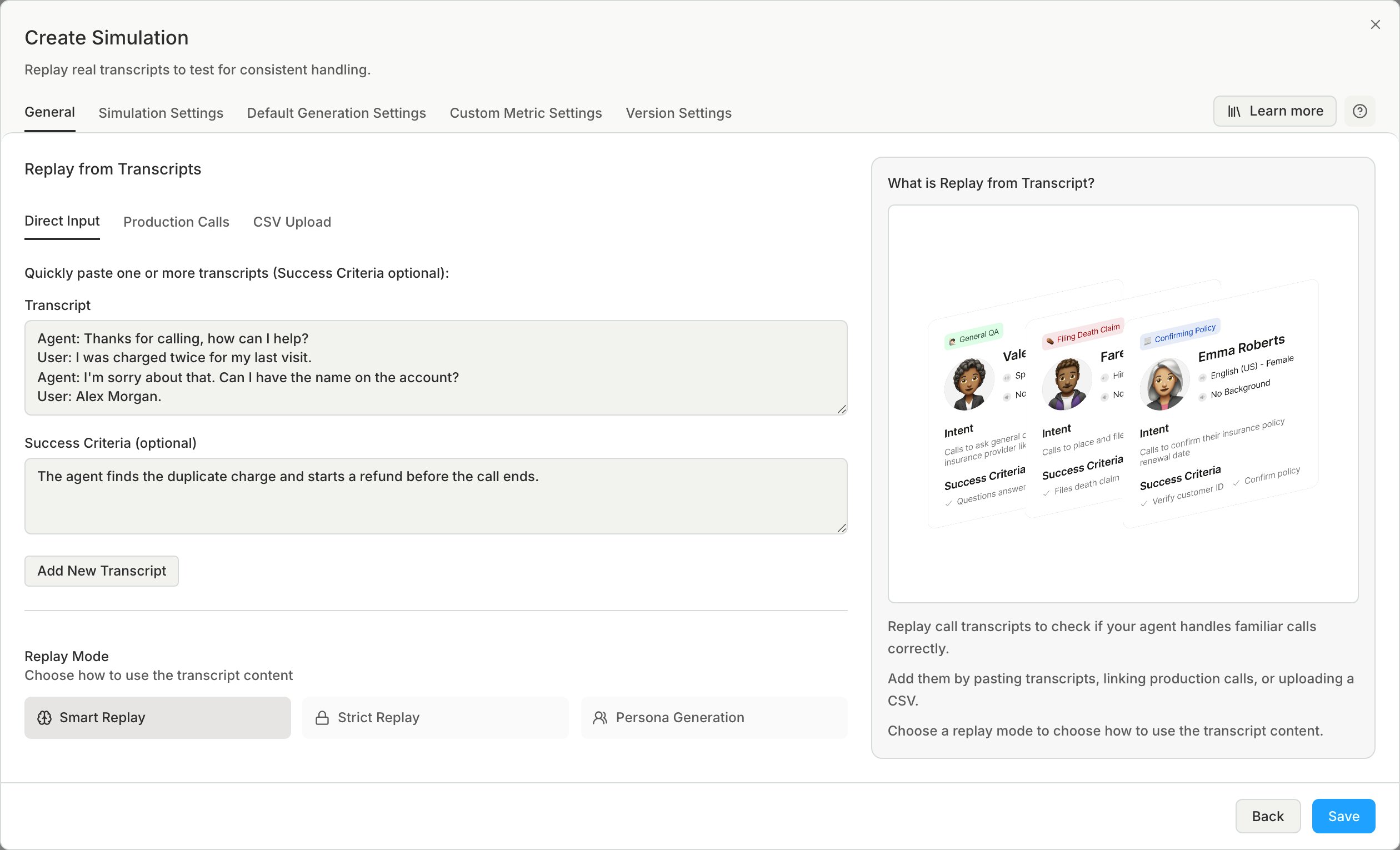 The Direct Input tab with a pasted transcript and success criteria, the Add New Transcript button, and the Smart Replay, Strict Replay, and Persona Generation replay modes