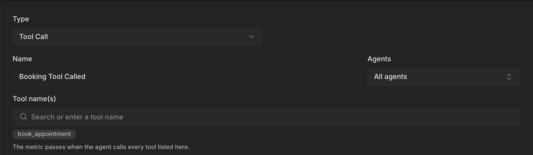 The Create Metric dialog with Type set to Tool Call and one tool name added