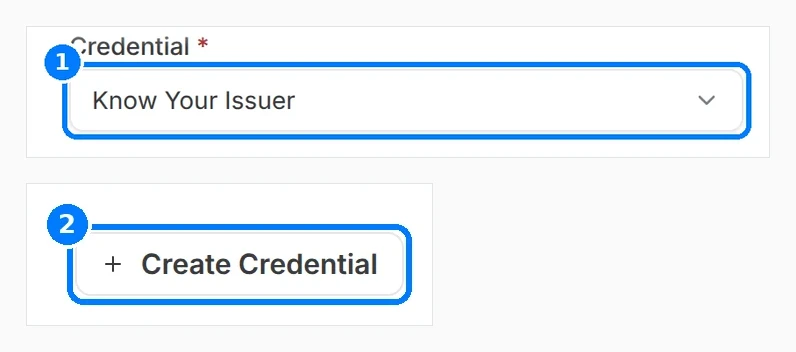 Phone-sized close-up of the numbered callouts. Credential Type step with Know Your Issuer selected and callouts on the Credential picker and Create Credential