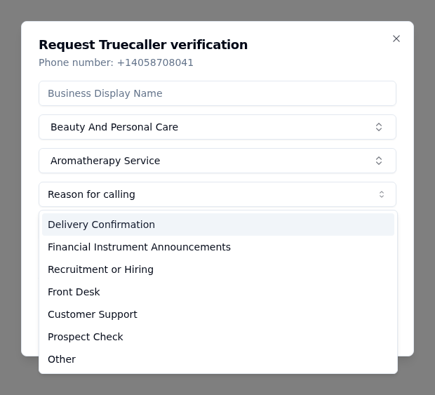Truecaller verification form showing reason for calling options including Delivery Confirmation, Financial Instrument Announcements, Recruitment or Hiring, Front Desk, Customer Support, Prospect Check, and Other