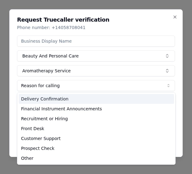 Truecaller verification form showing reason for calling options including Delivery Confirmation, Financial Instrument Announcements, Recruitment or Hiring, Front Desk, Customer Support, Prospect Check, and Other