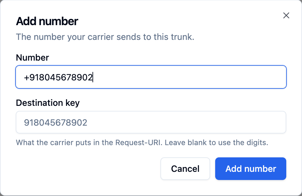 Add number dialog with a Number field holding an E.164 number and a Destination key field showing the digits as a placeholder