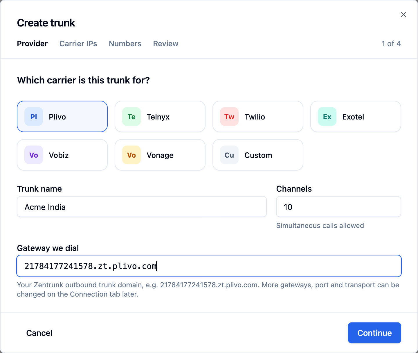 Create trunk dialog on the Provider step, with the Plivo carrier tile selected, a trunk name, 10 channels and a Zentrunk domain in the Gateway we dial field