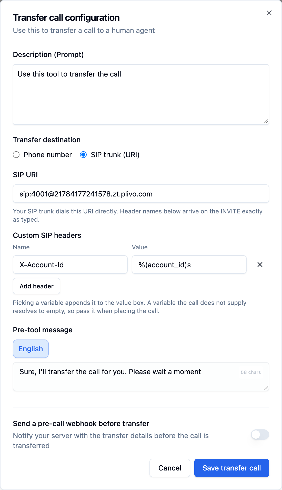 Transfer Call configuration with SIP trunk (URI) selected, a SIP URI on the trunk's gateway host, the note Your SIP trunk dials this URI directly, and a Custom SIP headers list