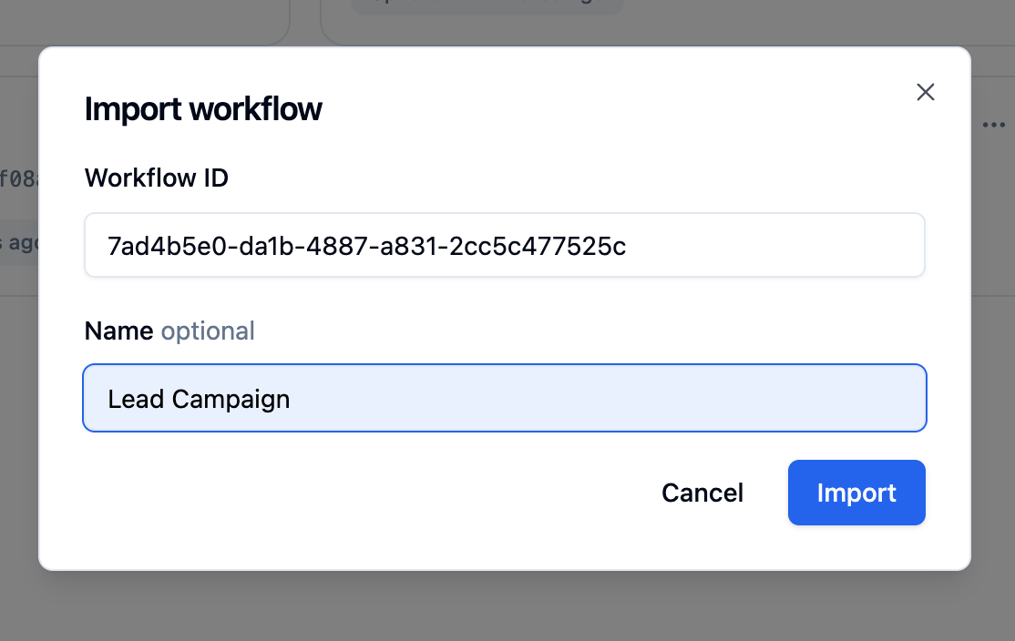 Import workflow dialog with a Workflow ID field and an optional Name field