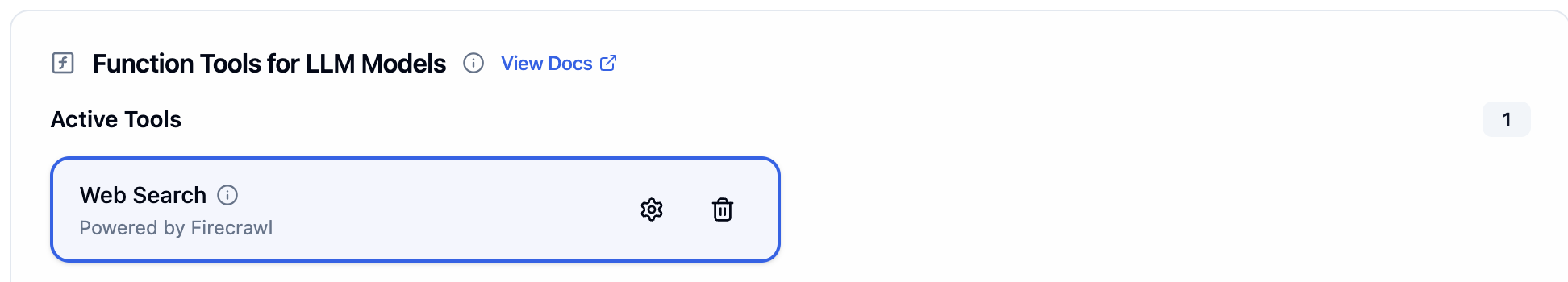 Function Tools for LLM Models card with an Active Tools section showing a Web Search card labelled Powered by Firecrawl, with a gear icon to edit it and a trash icon to remove it