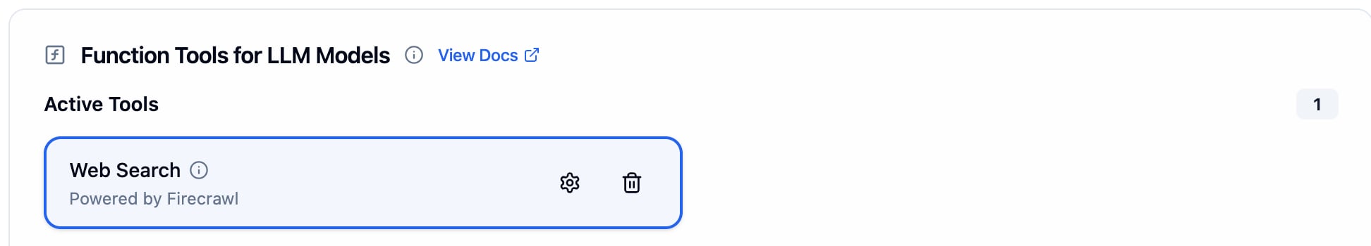 Function Tools for LLM Models card with an Active Tools section showing a Web Search card labelled Powered by Firecrawl, with a gear icon to edit it and a trash icon to remove it
