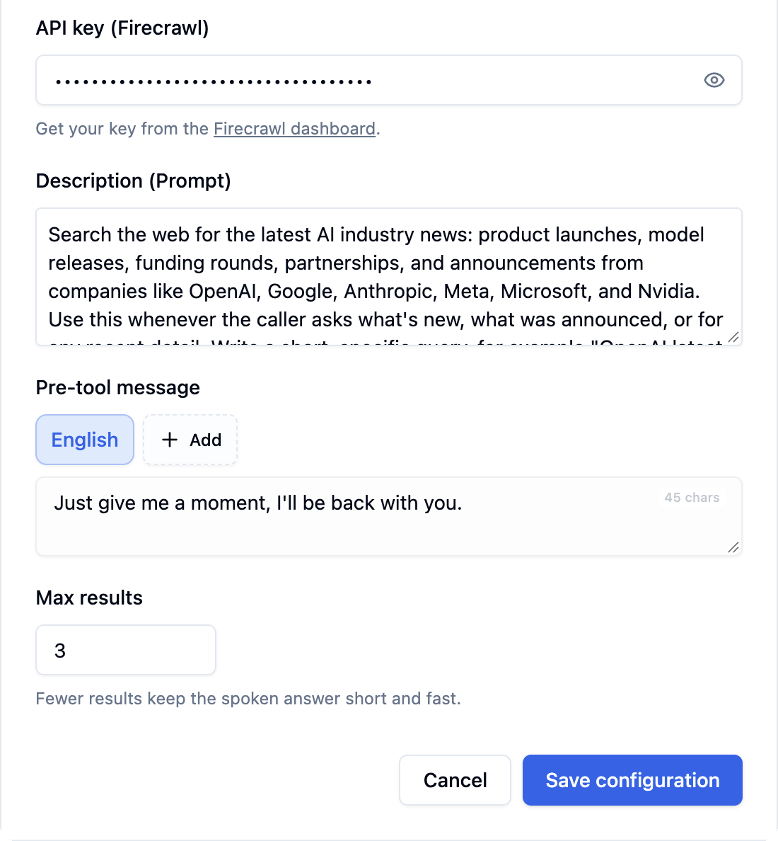 Web search configuration dialog with an API key (Firecrawl) field and a link to the Firecrawl dashboard, a Description (Prompt) box, a Pre-tool message with an English tab, a Max results field set to 3, and Cancel and Save configuration buttons