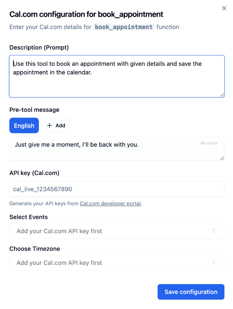 Cal.com configuration modal showing Description prompt, Pre-tool message, API key, Select Events, and Choose Timezone fields