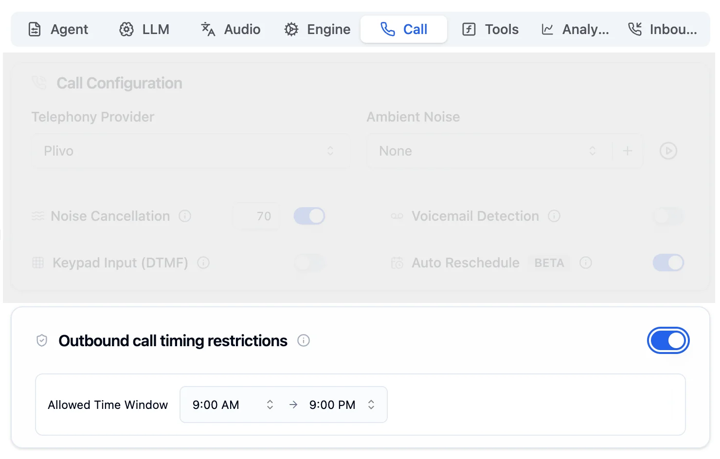 Call Tab showing Plivo telephony provider, Noise Cancellation at 70, Voicemail Detection, Keypad Input DTMF, Auto Reschedule toggles, and Outbound call timing restrictions with 9 AM to 9 PM window