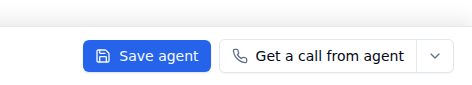 Agent Studio bottom action bar showing the Save agent button, the Get a call from agent button and the Test options dropdown arrow