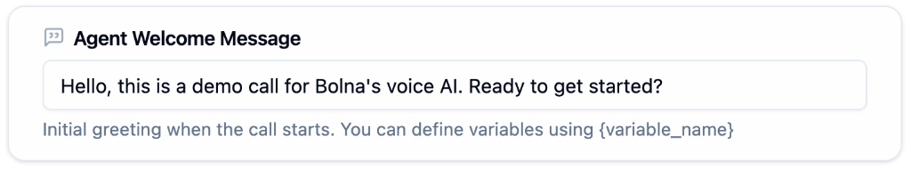 Agent Welcome Message field with example greeting and variable syntax hint